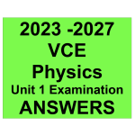 2023-2027 VCE Physics - Unit 1 Trial Exam